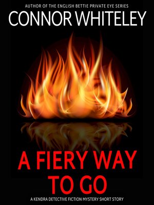 cover image of A Fiery Way to Go